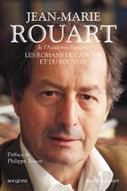 Couverture du livre « Les romans de l'amour et du pouvoir » de Jean-Marie Rouart aux éditions Bouquins