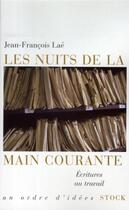 Couverture du livre « Les nuits de la main courante » de Lae-J.F aux éditions Stock