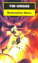 Couverture du livre « Redemption blues » de Griggs-T aux éditions Le Livre De Poche