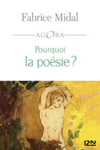 Couverture du livre « Pourquoi la poésie ? » de Fabrice Midal aux éditions 12-21