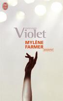 Couverture du livre « Mylene Farmer » de Bernard Violet aux éditions J'ai Lu