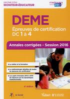 Couverture du livre « DEME épreuves de certification DC 1 à 4 annales corrigées (6e édition) » de Michel Billet aux éditions Vuibert