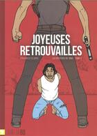 Couverture du livre « Joyeuses retrouvailles - les mysteres de tana t02 » de Clerc Franco aux éditions L'harmattan Bd