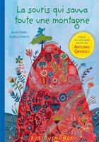 Couverture du livre « La souris qui sauva toute une montagne » de Aurelia Fronty et Alain Serres aux éditions Rue Du Monde
