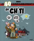 Couverture du livre « Les 40 commandements du ch'ti » de Babouse aux éditions Wygo