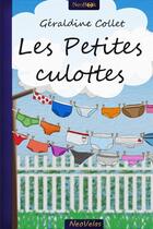 Couverture du livre « Les petites culottes » de Geraldine Collet aux éditions Neobook