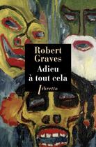 Couverture du livre « Adieu à tout cela » de Robert Graves aux éditions Libretto