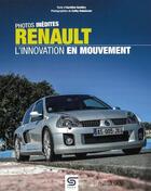 Couverture du livre « Renault : l'innovation en mouvement » de Aurelien Gueldry et Cathy Dubuisson aux éditions Sophia Editions