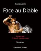 Couverture du livre « Face au diable » de Yannick Allain aux éditions Saint-leger