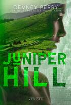 Couverture du livre « Les Eden Tome 2 : Juniper Hill » de Devney Perry aux éditions Edition Celeste