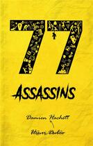 Couverture du livre « 77 assassins » de Henri Duboc aux éditions Books On Demand