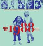 Couverture du livre « Nés en 1988 » de Leroy Armelle et Laurent Chollet aux éditions Hors Collection