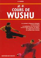 Couverture du livre « Cours de wushu » de Mario Mandra aux éditions De Vecchi