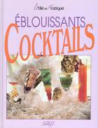 Couverture du livre « Eblouissants cocktails » de  aux éditions Saep