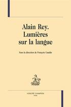 Couverture du livre « Alain rey » de Francois Gaudin aux éditions Honore Champion