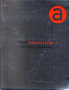 Couverture du livre « Les nouveaux visages de l'innovation » de Carine Merlino et Camille Kerbellec aux éditions Autrement