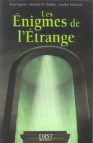 Couverture du livre « Les Enigmes De L'Etrange » de Jocelyn Morisson et Yves Lignon et Richard D. Nolane aux éditions First