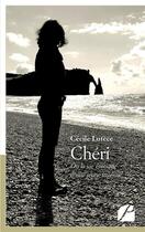 Couverture du livre « Cheri - ou la vie erotique d'une jeune ingenue » de Lutece Cecile aux éditions Editions Du Panthéon