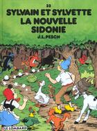 Couverture du livre « Sylvain et Sylvette t.32 ; la nouvelle Sidonie » de Jean-Louis Pesch aux éditions Dargaud