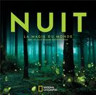 Couverture du livre « Nuit » de  aux éditions National Geographic