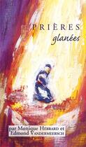 Couverture du livre « Prieres glanees 2 » de Monique Hebrard aux éditions Fidelite