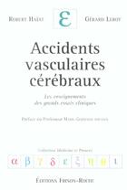 Couverture du livre « Accidents vasculaires cerebraux » de G./Leroy G. Haiat aux éditions Frison Roche