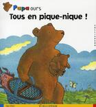 Couverture du livre « Papa ours ; tous en pique-nique » de D. Gliori aux éditions Calligram
