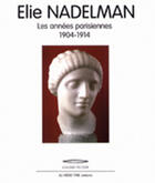 Couverture du livre « Elie nadelman ; les années parisiennes 1904-1914 » de Pick Keobandith aux éditions Au Meme Titre