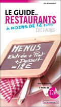 Couverture du livre « Le guide des restaurants pas chers de paris » de Guy Le Vavasseur aux éditions L'if