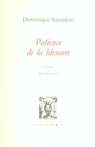 Couverture du livre « Patience de la blessure » de Dominique Sampiero aux éditions Lettres Vives