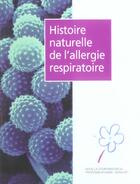Couverture du livre « Histoire naturelle de l'allergie respiratoire » de Daniel Vervloet aux éditions Phase 5