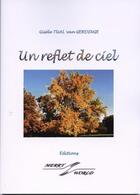 Couverture du livre « Un reflet de ciel » de Gisele Tual Van Gerdinge aux éditions Merry World