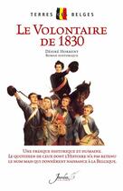 Couverture du livre « Le volontaire de 1830 » de Desire Horrent aux éditions Jourdan