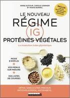 Couverture du livre « Le grand livre des protéines végétales » de Anne Dufour aux éditions Leduc