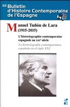 Couverture du livre « Manuel tunon de lara (1915-2015) » de Aubert Paul/Granja J aux éditions Pu De Provence