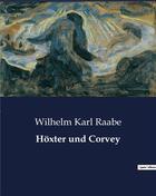 Couverture du livre « Hoxter und Corvey » de Raabe Wilhelm Karl aux éditions Culturea