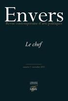 Couverture du livre « T.1 ; le chef » de Revue Envers aux éditions Tituli