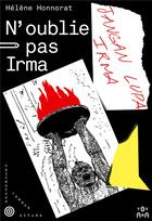 Couverture du livre « N'oublie pas Irma » de Helene Honnorat aux éditions Yovana