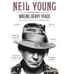 Couverture du livre « Waging Heavy Peace » de Neil Young aux éditions Adult Pbs