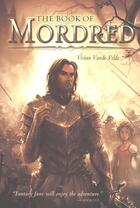 Couverture du livre « The Book of Mordred » de Vande Velde Vivian aux éditions Houghton Mifflin Harcourt