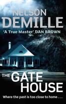 Couverture du livre « The Gate House » de Nelson Demille aux éditions Epagine