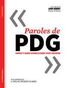 Couverture du livre « Paroles de PDG » de Louis Hebert aux éditions Les Éditions Rogers Ltée