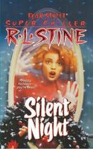 Couverture du livre « Silent Night » de R. L. Stine aux éditions Simon Pulse