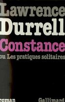 Couverture du livre « Constance ou les pratiques solitaires » de Durrell Lawrenc aux éditions Gallimard