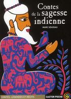 Couverture du livre « Contes de la sagesse indienne » de Marc Seassau et Frederic Sochard aux éditions Pere Castor