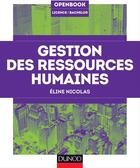 Couverture du livre « Gestion des ressources humaines » de Eline Nicolas aux éditions Dunod