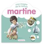 Couverture du livre « Mon imagier de la nature martine » de Marlier/Delahaye aux éditions Casterman