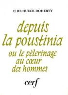 Couverture du livre « Depuis la poustinia » de Hueck Doherty Cather aux éditions Cerf