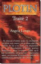 Couverture du livre « Plotin ; traité 2 (IV,7) » de Angela Longo aux éditions Cerf