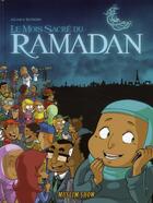 Couverture du livre « Muslim'show Tome 1 ; le mois sacré du Ramadan » de Noredine Allam et Greg Blondin aux éditions Dargaud